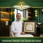 Comment obtenir une ijazah de coran